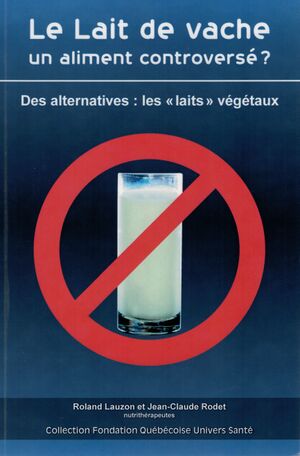 2016 Couverture livre Jean-Claude Rodet Le lait de vache.jpg